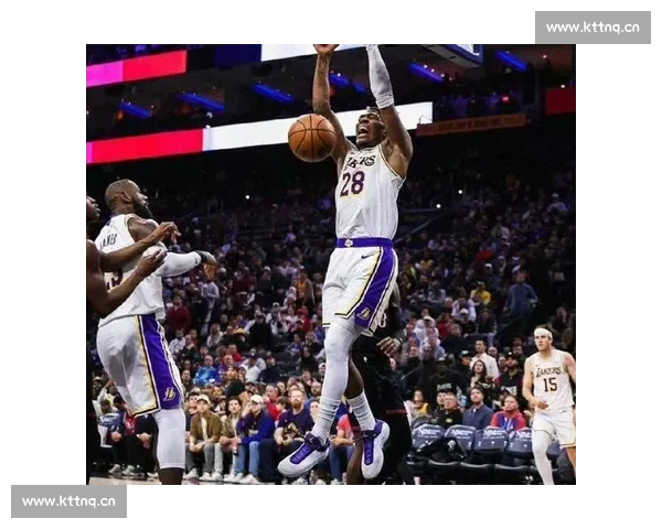 湖人险胜勇士詹姆斯末节爆发改写西部格局之夜关键一战震撼全场球迷